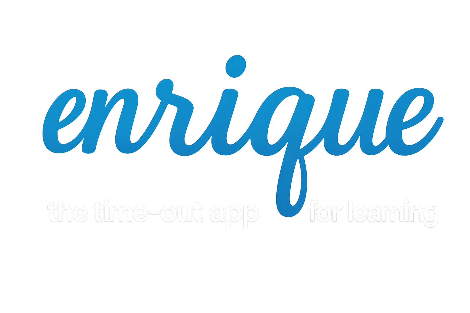 enrique — the time-out app for learning